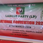 Communique Issued At The End Of The National Convention Of Labour Party (LP) Held On wednesday 27th March, 2024 At The Grand Seasons Hotel, Nnewi, Anambra State at 10:00am